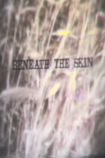 Beneath the Skin Poster