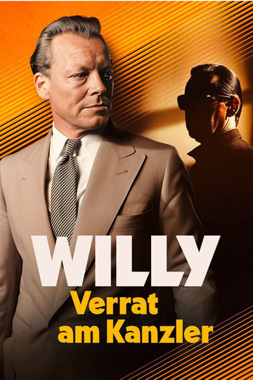 Willy - Verrat am Kanzler