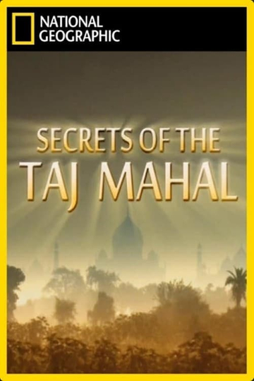 Secrets of the Taj Mahal