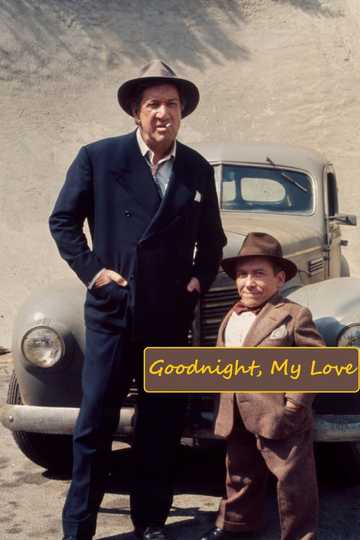 Goodnight, My Love Poster