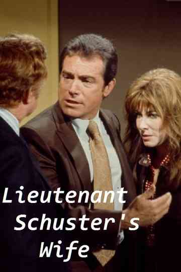 Lieutenant Schusters Wife