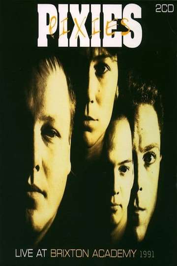 Pixies Live at Brixton Academy 1991