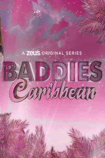 Baddies Caribbean poster