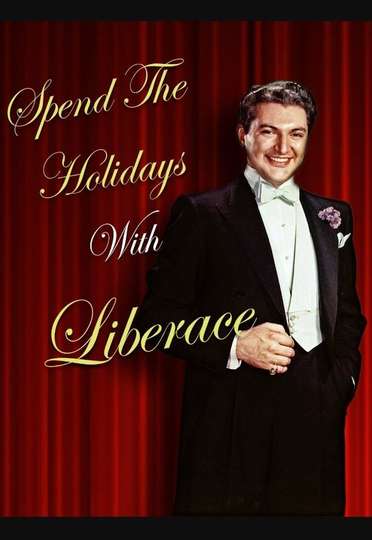 Spend the Holidays with Liberace Poster