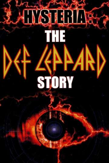 Hysteria The Def Leppard Story Poster