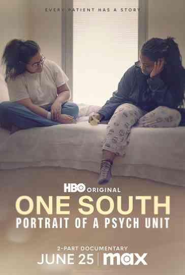 One South: Portrait of a Psych Unit