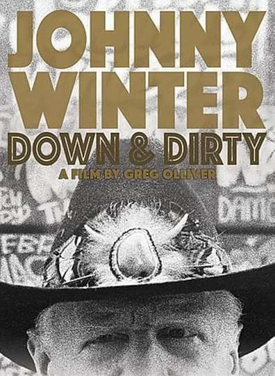 Johnny Winter Down  Dirty Poster