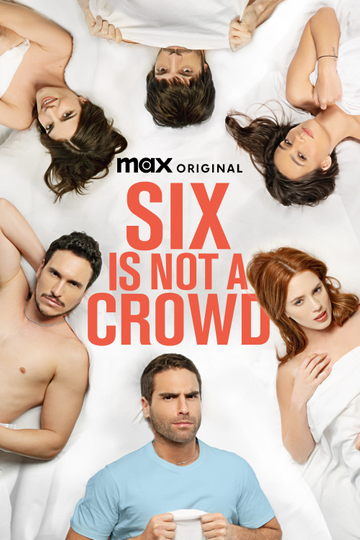 Six Is Not a Crowd Poster