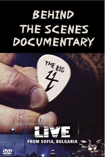 MetallicaSlayerMegadethAnthrax The Big 4  Sofia Bulgaria  Behind The Scenes Documentary