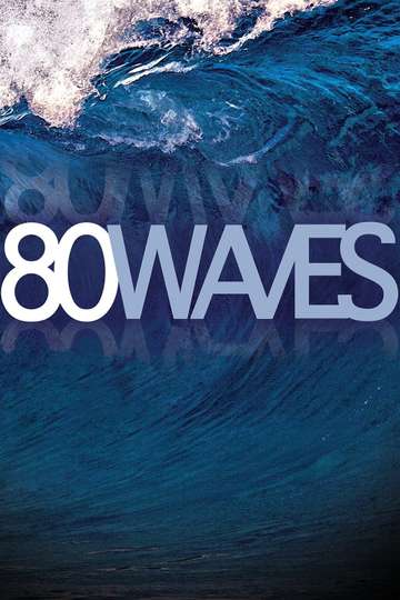 80 Waves Poster
