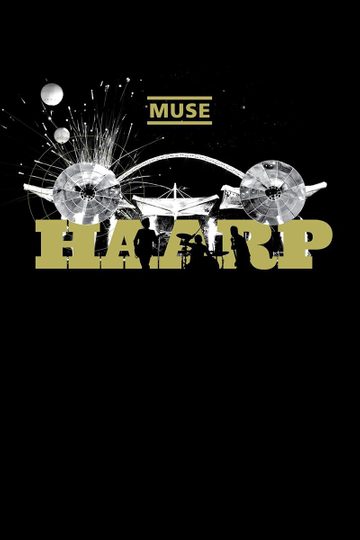 Muse: HAARP - Live from Wembley Stadium