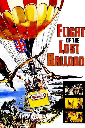 Flight of the Lost Balloon Poster