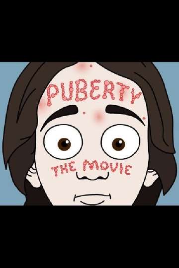 Puberty The Movie Poster