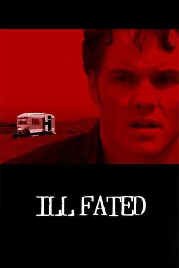 Ill Fated Poster