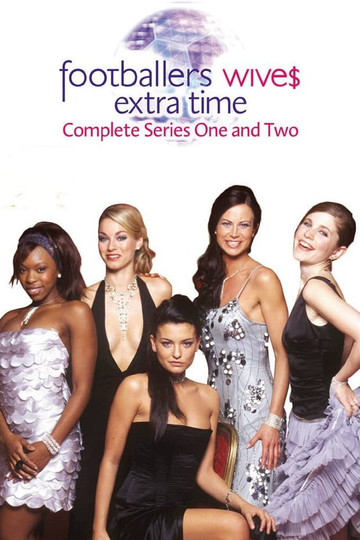 Footballers' Wives: Extra Time Poster