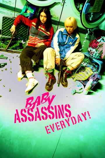 Baby Assassins Everyday! Poster