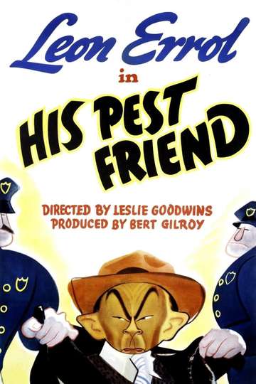 His Pest Friend Poster