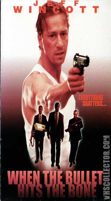 When the Bullet Hits the Bone Poster