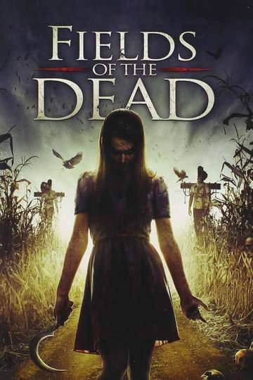 Fields of the Dead Poster