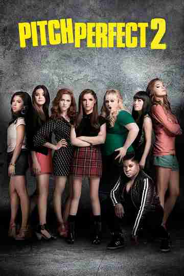 Pitch Perfect 2 Poster