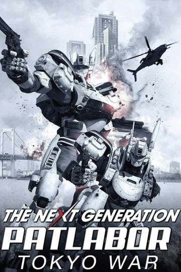 The Next Generation Patlabor: Tokyo War Poster