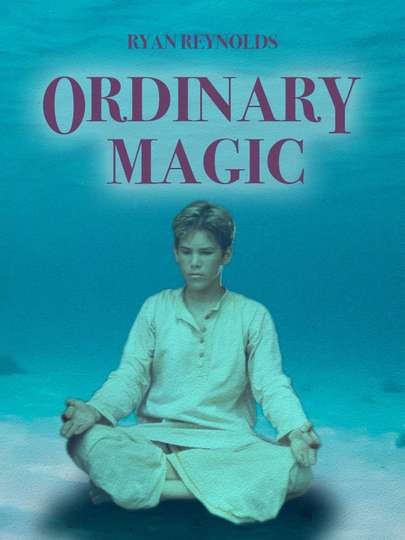 Ordinary Magic Poster