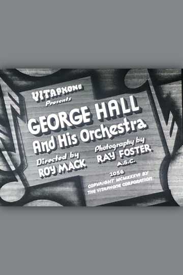 George Hall  His Orchestra Poster