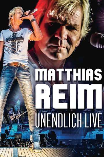 Matthias Reim  Unendlich Live