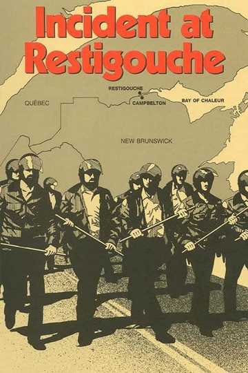 Incident at Restigouche Poster