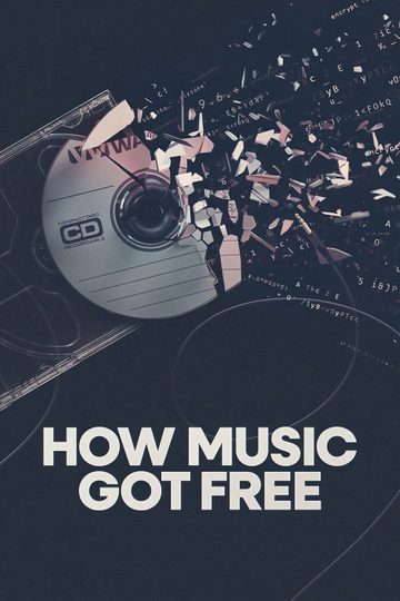 How Music Got Free Poster