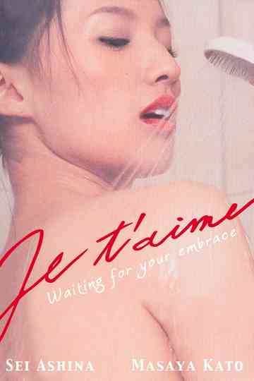 Je t'aime: I Am a Beast Poster