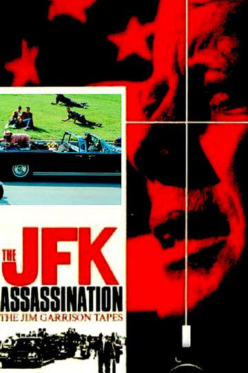 The JFK Assassination The Jim Garrison Tapes Poster