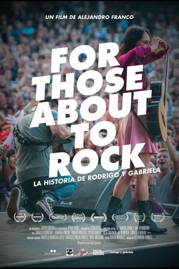 For Those About to Rock The Story of Rodrigo y Gabriela Poster