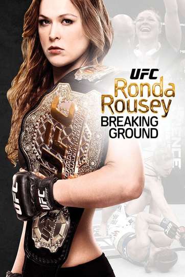 Ronda Rousey Breaking Ground