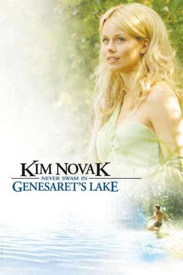 Kim Novak Never Swam in Genesarets Lake Poster