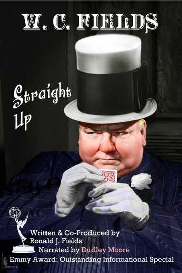 W.C. Fields: Straight Up Poster