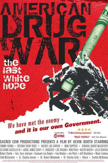 American Drug War The Last White Hope Poster