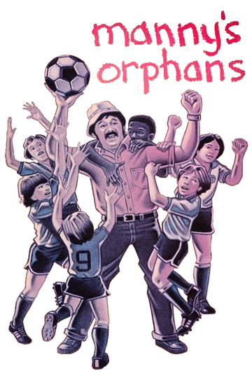 Manny's Orphans