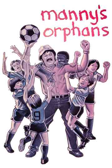 Manny's Orphans