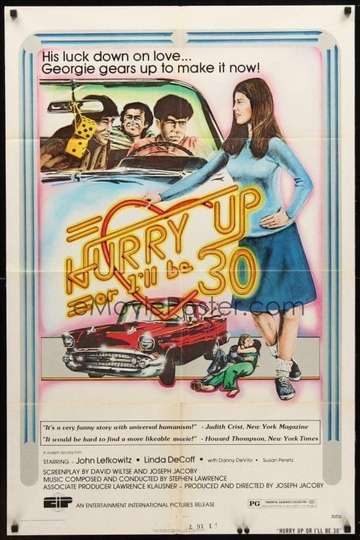 Hurry Up or Ill Be 30 Poster