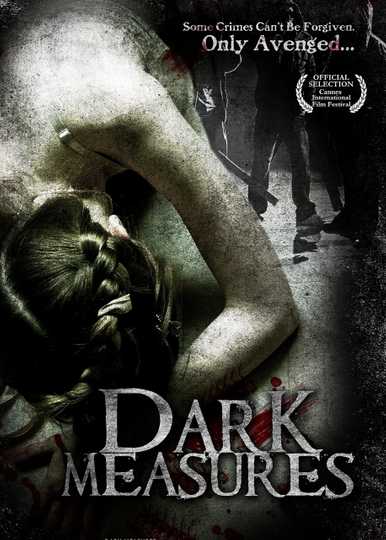 Dark Measures Poster