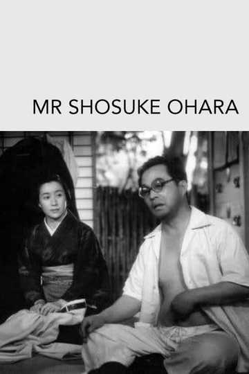 Mr. Shosuke Ohara Poster