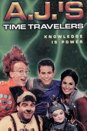 A.J.'s Time Travelers Poster