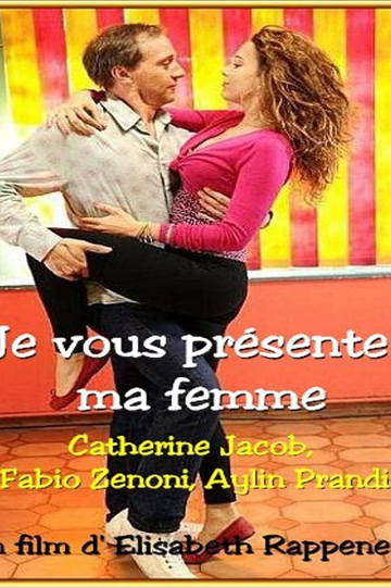 Je vous présente ma femme Poster