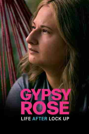 Gypsy Rose: Life After Lock Up Poster