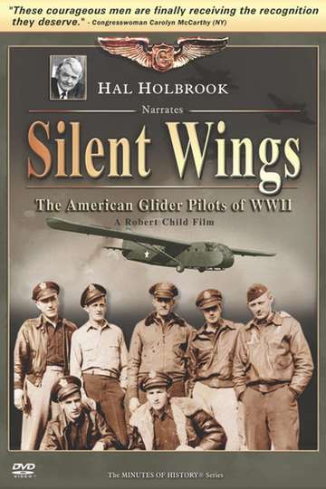 Silent Wings The American Glider Pilots of World War II
