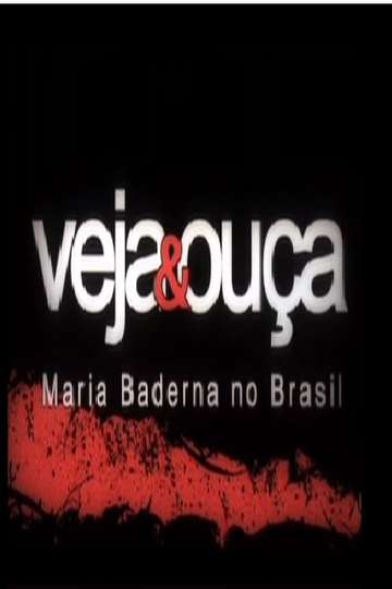 Veja & Ouça - Maria Baderna no Brasil Poster