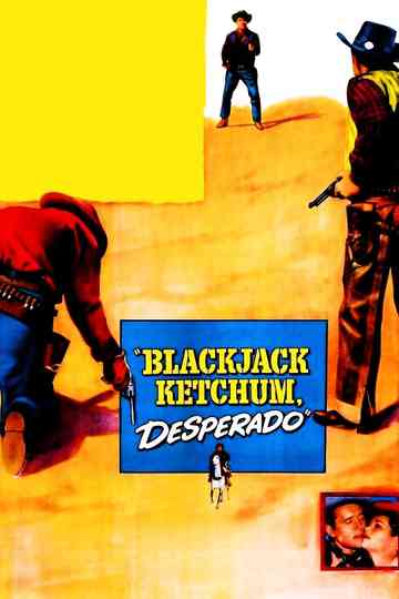 Blackjack Ketchum Desperado