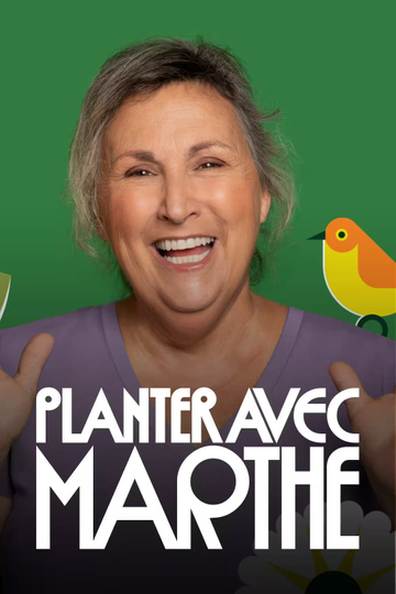 Planter avec Marthe