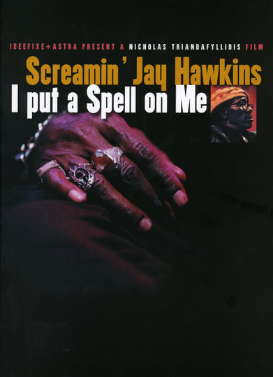 Screamin Jay Hawkins I Put a Spell on Me